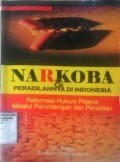 Narkoba dan Peradilannya di Indonesia