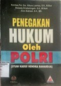 Penegakan Hukum Oleh Polri