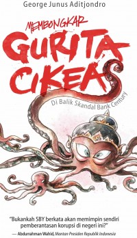 Membongkar Gurita Cikeas